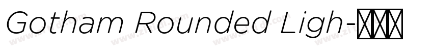 Gotham Rounded Ligh字体转换
